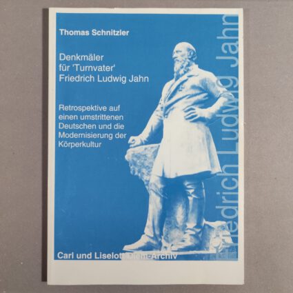 Buch: Denkmäler für Turnvater Friedrich Ludwig Jahn